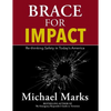 Brace For Impact: Re-Thinking Safety in Today's America - Paperback