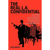 The Real L.A. Confidential - Paperback