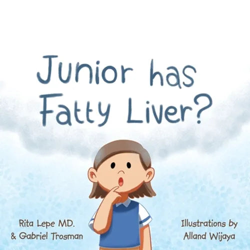 Junior Has Fatty Liver? - Paperback