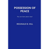 Possession of Peace: You can have peace now and keep it! - Paperback