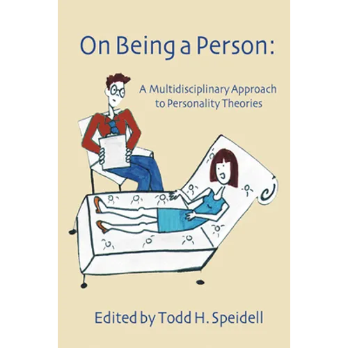 On Being a Person: A Multidisciplinary Approach to Personality Theories - Paperback