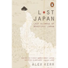 Lost Japan: Last Glimpse of Beautiful Japan - Paperback