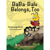 BaBa-Balu Belongs, Too - Hardcover