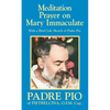 Meditation Prayer on Mary Immaculate - Paperback