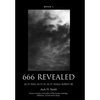 666 Revealed: Book I - Hardcover