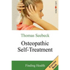 Osteopathic Self-Treatment: Finding Health - Paperback