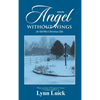 Angel Without Wings: An Old West Christmas Tale - Hardcover