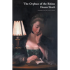 The Orphan of the Rhine (Jane Austen Northanger Abbey Horrid Novels) - Paperback