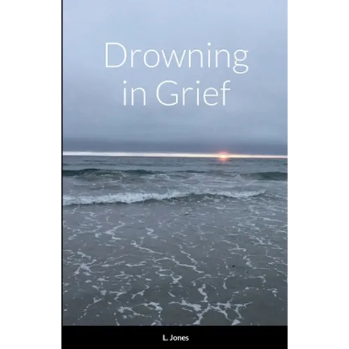 Drowning in Grief - Paperback