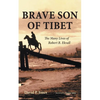 Brave Son of Tibet: The Many Lives of Robert B. Ekvall - Paperback
