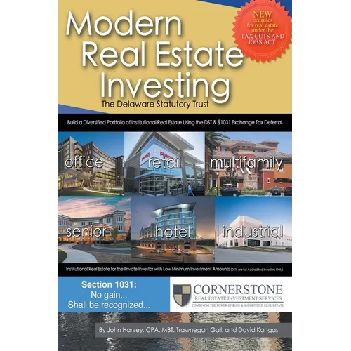 Modern Real Estate Investing: The Delaware Statutory Trust - Paperback