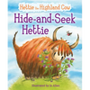 Hide-And-Seek Hettie: The Highland Cow Who Can't Hide! - Paperback