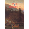 Toil and Trouble: Military Expeditions to Red River - Hardcover