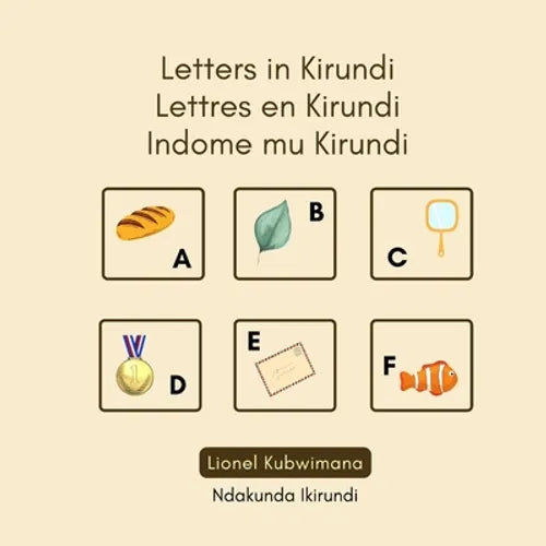 Letters in Kirundi - Lettres en Kirundi - Indome mu Kirundi - Paperback