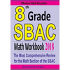 8th Grade SBAC Math Workbook 2018: The Most Comprehensive Review for the Math Section of the SBAC TEST - Paperback