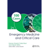 100 Cases in Emergency Medicine and Critical Care - Paperback