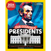Our Country's Presidents, 2024 Edition: A Complete Encyclopedia of the U.S. Presidency - Hardcover