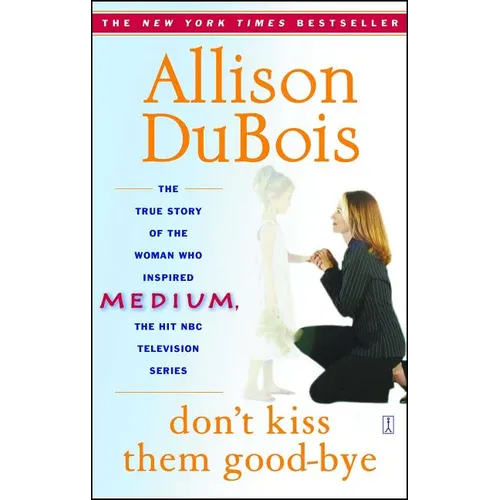 Don't Kiss Them Good-Bye - Paperback