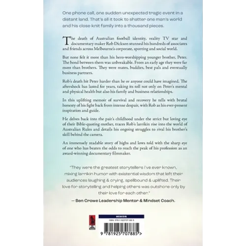 He Was My Brother: The Story of Rob Dickson and Me - Paperback