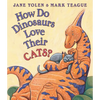 How Do Dinosaurs Love Their Cats? - Board Book