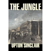 The Jungle by Upton Sinclair, Fiction, Classics - Paperback