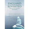 England Revisited: Musings of a Danish Anglophile: Musings of - Paperback