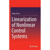 Linearization of Nonlinear Control Systems - Hardcover