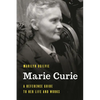 Marie Curie: A Reference Guide to Her Life and Works - Paperback