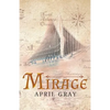 Mirage - Paperback