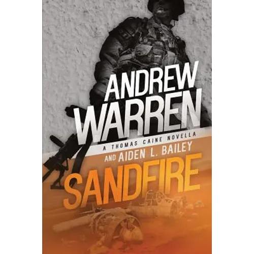 Sandfire: A Thomas Caine Novella - Paperback