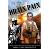 Brain Pain: Our Invisible Wounds - Paperback