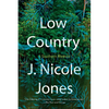 Low Country: A Southern Memoir - Paperback
