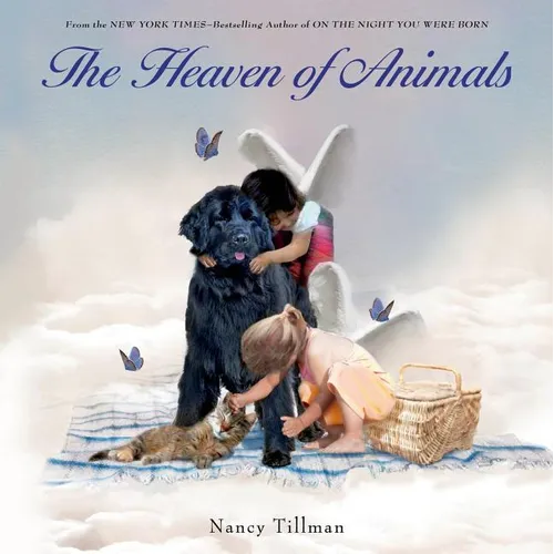 The Heaven of Animals - Hardcover