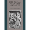 The Roman Near East: 31 BC-AD 337 - Paperback