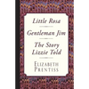 Little Rosa, Gentleman Jim & The Story Lizzie Told - Paperback