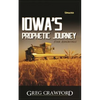 Iowa's Prophetic Journey - Paperback