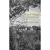 Water Village: The Story of Waterville, Maine - Hardcover