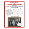 Family Maps of Thomas County, Nebraska - Paperback