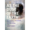As the Dust of the Earth: The Literature of Abandonment in Revolutionary Russia and Ukraine - Hardcover