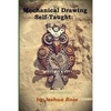 Mechanical Drawing Self-Taught - Paperback