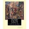 The knights of the cross. By: Henryk Sienkiewicz, translation from the polish: By: Jeremiah Curtin (1835-1906). VOLUME 2. Teutonic Knights, Crusades - Paperback