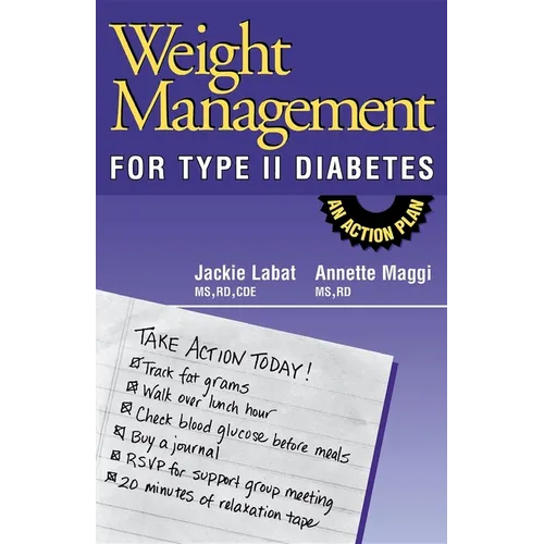 Weight Management for Type II Diabetes: An Action Plan - Paperback
