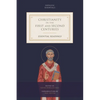 Christianity in the First and Second Centuries: Essential Readings - Paperback