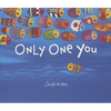 Only One You - Hardcover