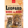 Leopards The Ultimate Leopard Book for Kids: Interactive Facts, Photos & Quizzes: 100+ Amazing Leopard Facts for Kids Ages 8-12 - Paperback