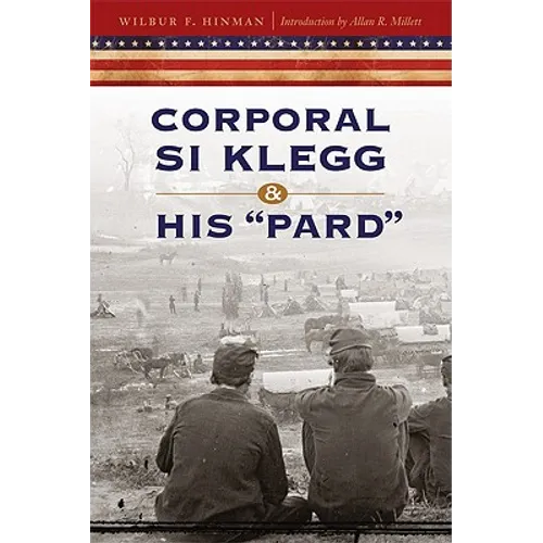 Corporal Si Klegg and His Pard' - Paperback