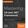 Mastering C# and .NET Framework - Paperback