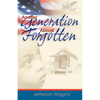 Another Generation Almost Forgotten - Paperback