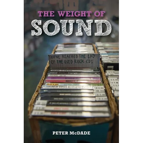 The Weight of Sound - Paperback