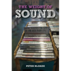 The Weight of Sound - Paperback